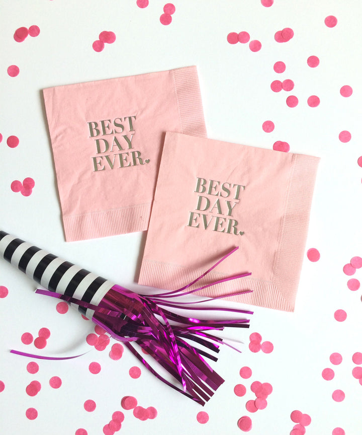 Best Day Ever Foil Napkins