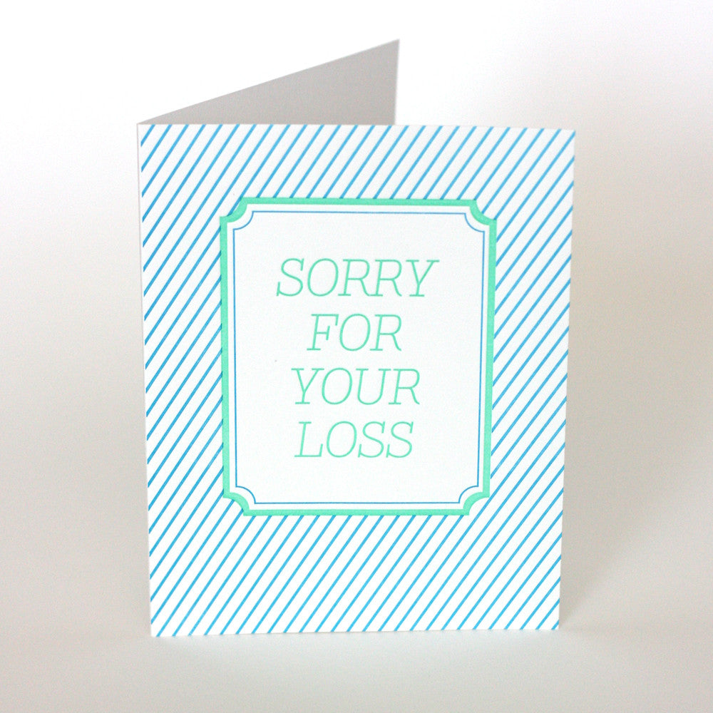 So Sorry for your Loss